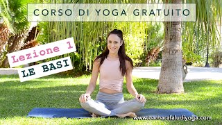 Mini corso di Yoga gratuito - Lezione 1- Le posizioni principali