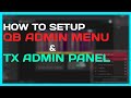 HOW TO SETUP TX ADMIN & QB ADMIN MENU 🤔 | FiveM Tutorial 2023 | MJ DEVELOPMENT