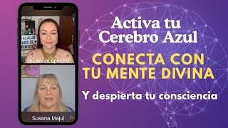 Cerebro Azul: Activación de la Mente Divina