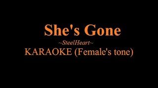She's Gone - Steelheart | Karaoke (Female's tone) | Bubble Dia's tone