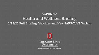 New SARS-CoV-2 variant, COVID-19 vaccines (Health and Wellness Briefing) | Ohio State Medical Center