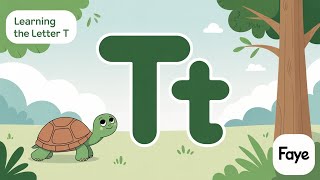 What Makes the Letter T So Special? Let's Discover Together!
