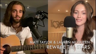 Rewrite the Stars cover by Matt Taylor and Lauren McQueen