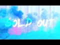 Hawk Nelson - Sold Out (Official Lyric Video)