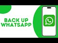 How to back up WhatsApp on iPhone ?