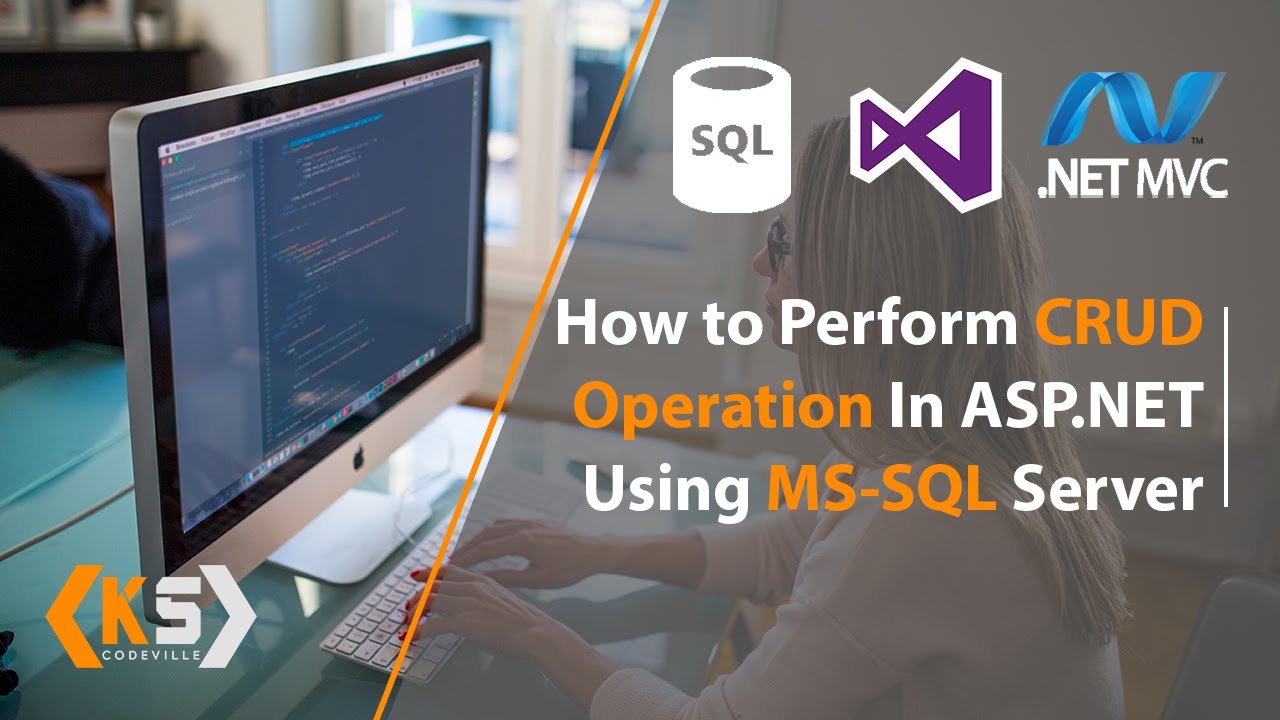 Asp Net Crud Application Tutorial How To Do Crud Operation In Asp Net