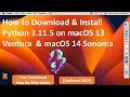 How to Download & Install Python 3.11.5 on macOS 13 Ventura  & macOS 14 Sonoma