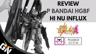 Review: P Bandai HGBF HI - NU Influx Gundam