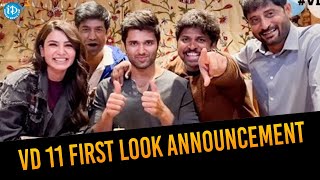 VD 11 First Look Announcement | Vijay Deverakonda Birthday Celebrations | Samantha | Shiva Nirvana