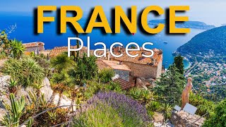 26 Best Places to Visit in France | Best Tourist Places to Visit in France