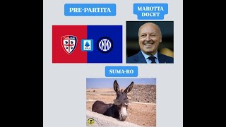 PRE-PARTITA CAGLIARI-INTER, MAROTTA CHE PARLA E SUMA CHE SPARLA!