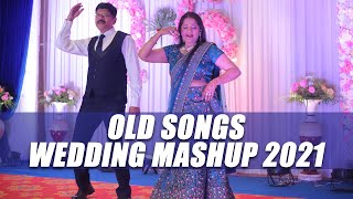 Old Songs Wedding Mashup 2021 | Anniversary/Wedding/Sangeet Dance Choreography | The Wedding Dancity
