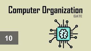 10. Understanding Direct Mapping - Computer Organization - Gate