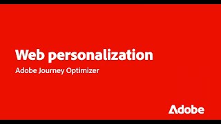 Personalize On-Site Web Experiences in Journey Optimizer | Adobe for Business