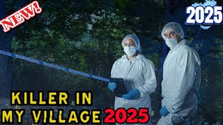 [BRANDNEW] Killer In My Village 2025 💥💥 Full Episodes 💥💥Series 7  Episode 5 💥💥 UK Murder Docuseries