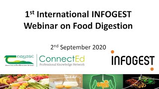 1st International INFOGEST Webinar on Food Digestion