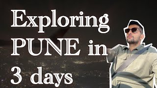 I visited PUNE from Delhi  for 3 days | Places, ITINERARY, food, fun 🤩