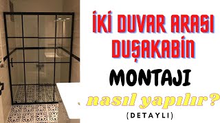 İki Duvar Arası Cam Duşakabin Montajı Nasıl Yapılır? (Detaylı Anlatım) Yapı Dükkanım