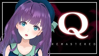 【Q REMASTERED】天才かもしれないしポンコツかもしれない【#Vtuber/六角茉莉花】