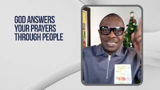 God answers your Prayer through People