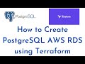 How to Create PostgreSQL AWS RDS using Terraform and Connect PostgreSQL RDS using PgAdmin |Terraform