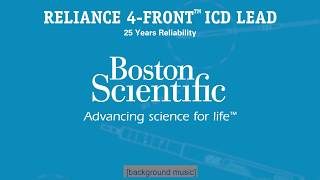 RELIANCE™ 4-FRONT ICD Lead: Legacy of Reliability