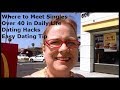 Where to Meet Singles Over 40 in Daily Life | Dating Hacks | Easy Dating Tips Advice for Women