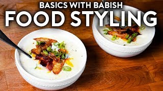 Food Styling | Bonus Basics with Babish