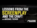 Lessons From the Screenplay with Michael Turner // Bulletproof Screenwriting Podcast