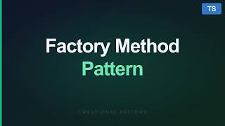 Typescript Design Patterns - Factory Method Pattern