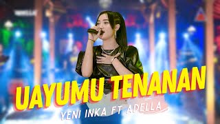 Yeni Inka ft. Adella - ANGEL - Uayumu Tenanan Ora Editan  (Official Music Video ANEKA SAFARI)