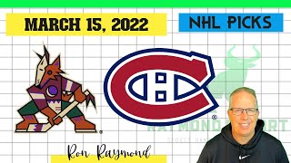 Arizona Coyotes vs  Montreal Canadiens Prediction 3/15/22 -  Free NHL Picks