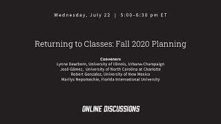 Returning to Classes: Fall 2020 Planning