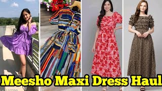 Meesho യിലെ dress എല്ലാം പൊളി തന്നെ..|| Maxi Dress Haul ||300 രൂപയ്ക്കുള്ളിൽ പൊളിപ്പൻ dress വാങ്ങാം