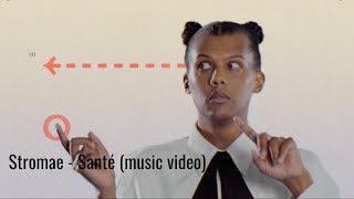 Stromae - Santé (music video)