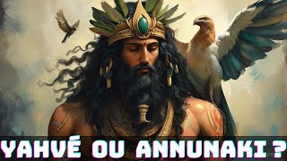 Origine de Yahvé Dieu de La bible et le lien avec les Anunnaki