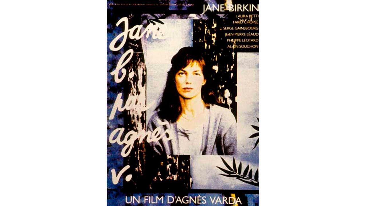 Jane B. Par Agnès V. (1988) Streaming Français - YouTube