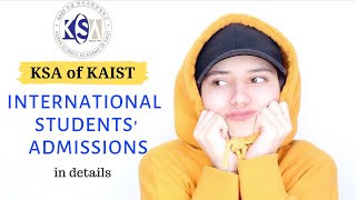 KSA of KAIST  International Admissions| 한국과학영재학교