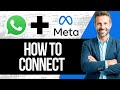 How to Connect WhatsApp to Meta Business Suite | Full Tutorial 2025