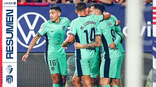 Resumen del CA Osasuna 0-2 Atlético de Madrid