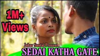 SEDAI KATHA GATE || NEW SANTALI VIDEO 2020 || STEPHAN TUDU || MANJU MURMU || JOHAR SANTAL || SRX