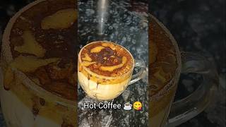 Hot Coffee☕😋#hotcoffeerecipe#hotmilk#food#ytshorts#cooking#trending#viralvideo#hindirecipe#foodie