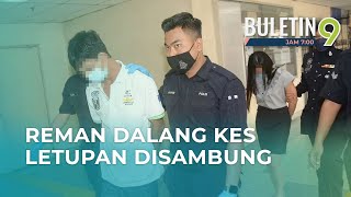 Suami Isteri Dalang Kes Letupan Disambung Reman