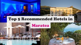 Top 5 Recommended Hotels In Maratea | Top 5 Best 4 Star Hotels In Maratea