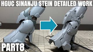 HGUC SINANJU STEIN PART8(HG シナンジュスタイン フリーハンド ディテールアップ スジ彫り 製作動画:脚)