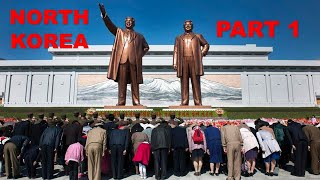 NORTH KOREA🔥 Under the Iron Curtain 🔥The Most Closed Country in the World!🔥 PART 1