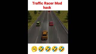 traffic Racer  3 😱|| Mod apk download || hack • 😱🥱🙄#shorts #funny #viral