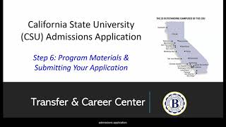 CSU Apply- Step 6 Program Materials Section & Submitting Your Application