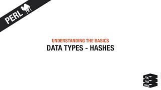 Perl Basics #6: Data Types - Hashes