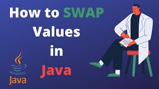 How to Swap Integer String Values in Java